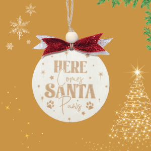 Here Comes Santa Paws Christmas Ornaments